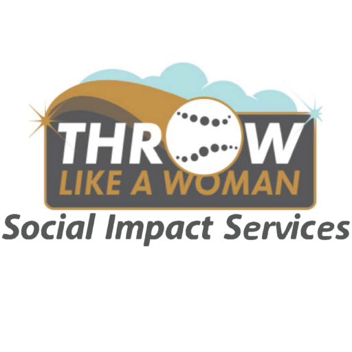 Throw Like a Woman, Social Impact Services